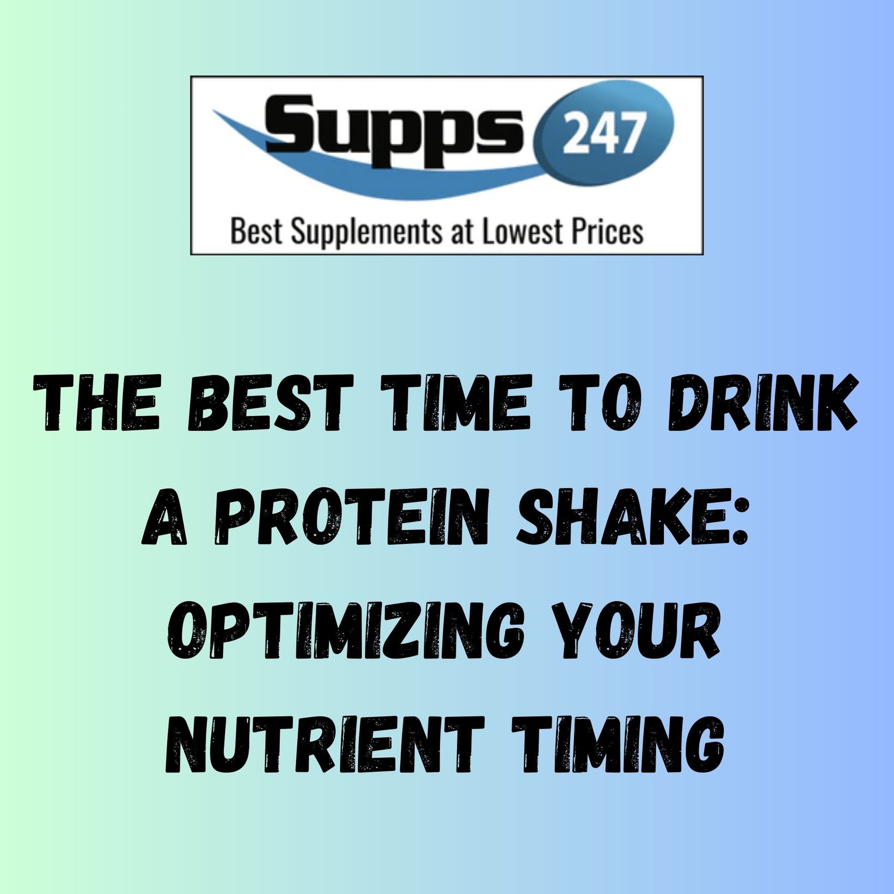 The Best Time to Drink a Protein Shake: Optimizing Your Nutrient Timing.