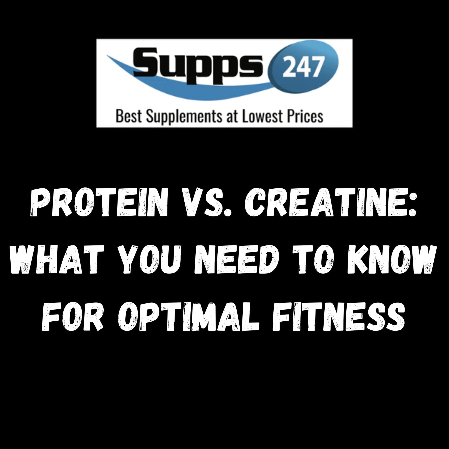Protein vs. Creatine: What You Need to Know for Optimal Fitness.
