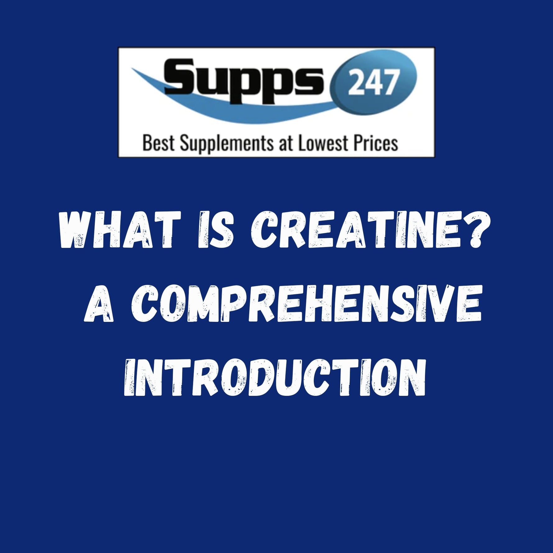 What is Creatine? A Comprehensive Introduction.