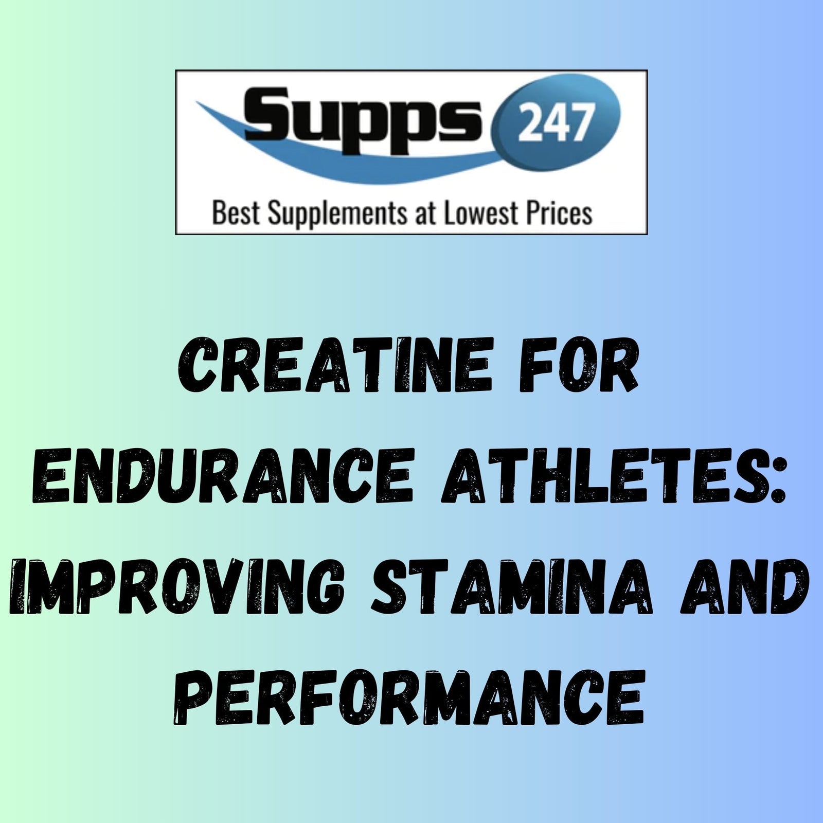 Creatine for Endurance Athletes: Improving Stamina and Performance