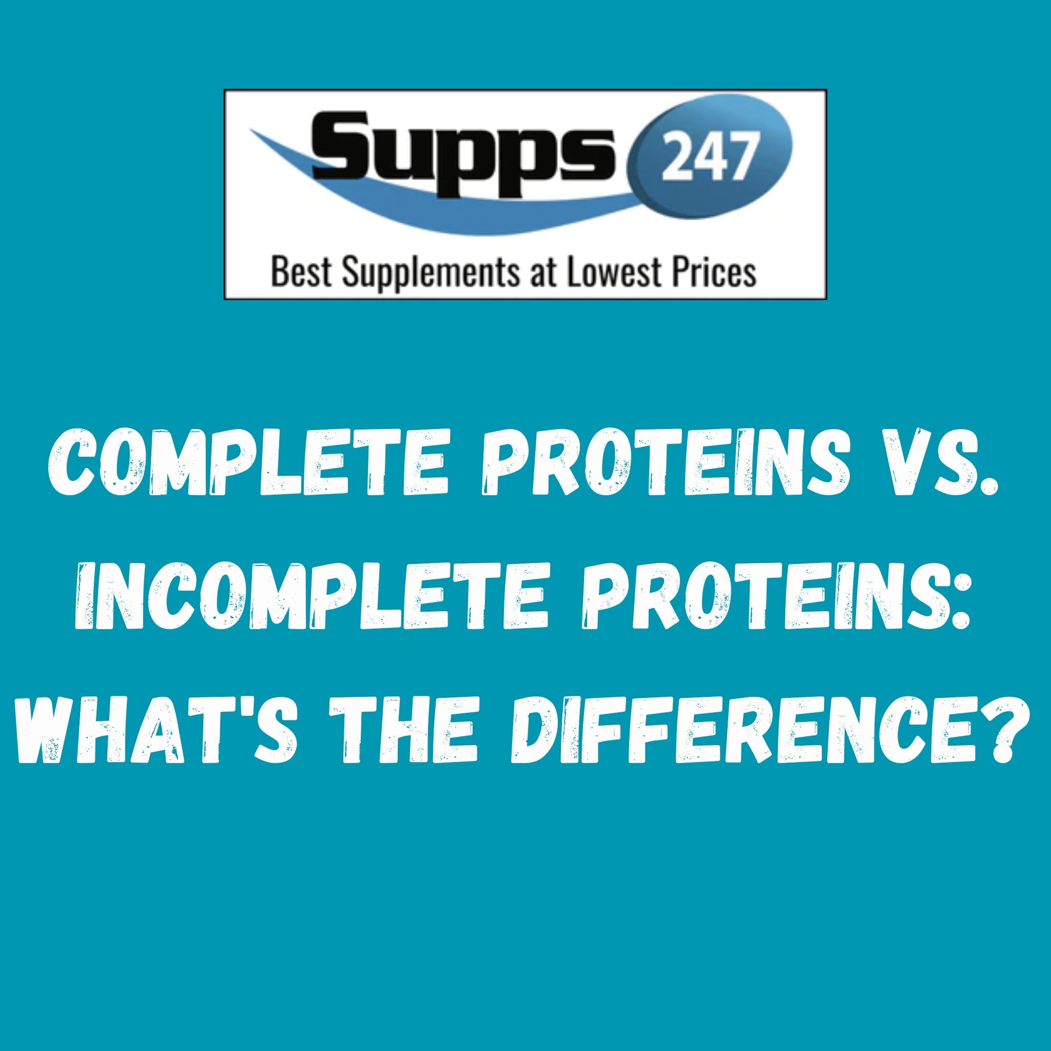 Complete Proteins vs. Incomplete Proteins: What's the Difference?.