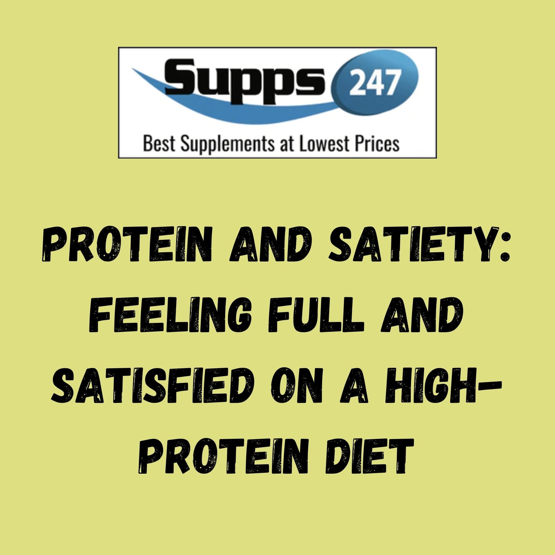 Protein and Satiety: Feeling Full and Satisfied on a High-Protein Diet.