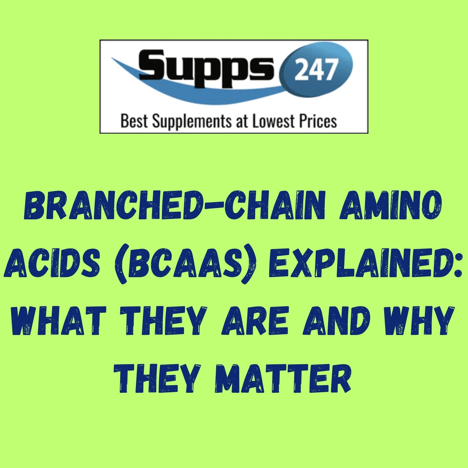 Branched-Chain Amino Acids (BCAAs) Explained: What They Are and Why They Matter.
