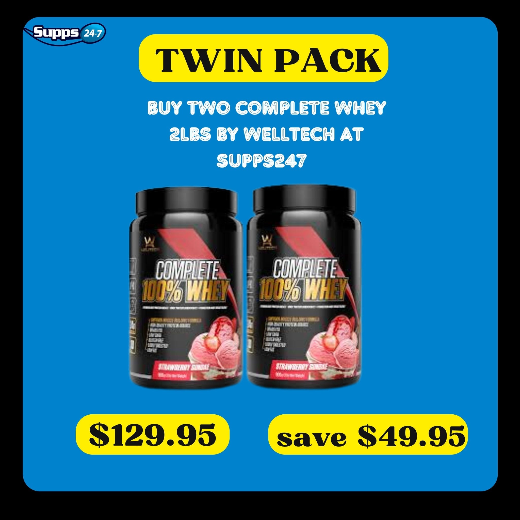 Power Up Your Protein Intake with Complete Whey 2 Lbs by Welltech Twin Pack from Supps247.