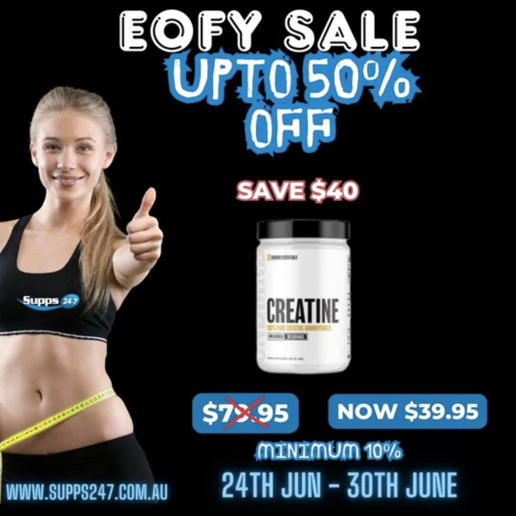 Creatine Monohydrate During the EOFY Sale at Supps247!.