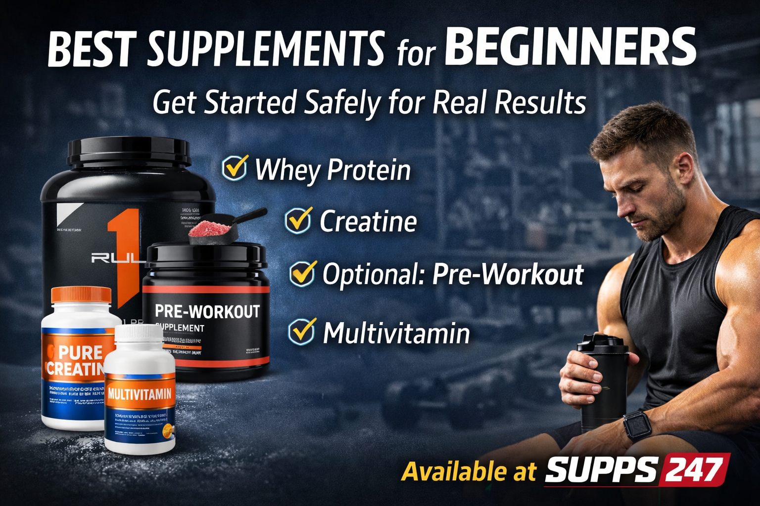 Best Supplements for Beginners: A Simple Guide to Getting Started Safely
