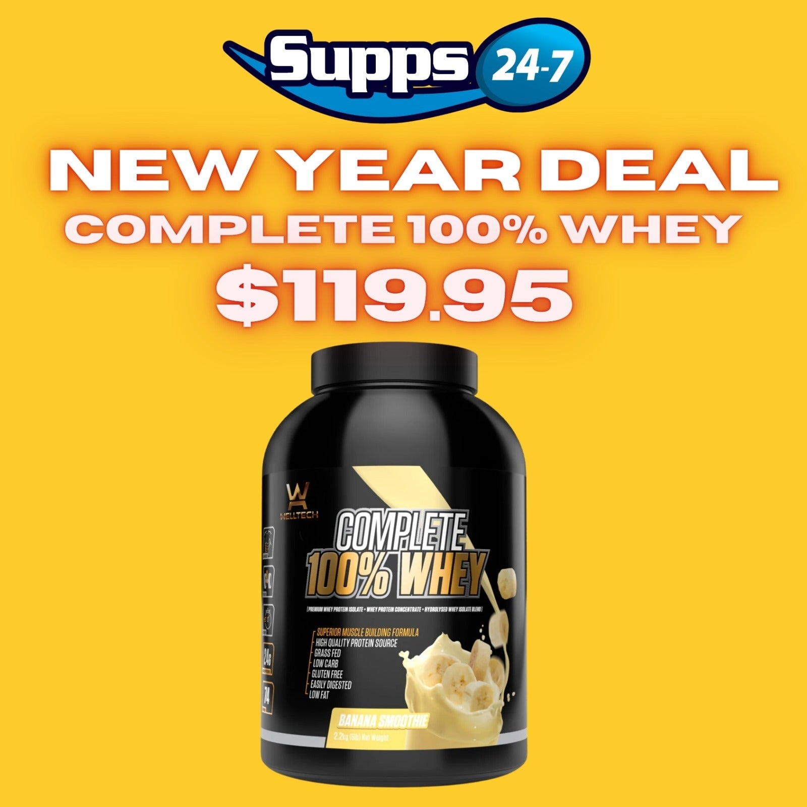 Complete 100% Whey by Welltech: Elevate Your Protein Intake this New Year with Supps247.