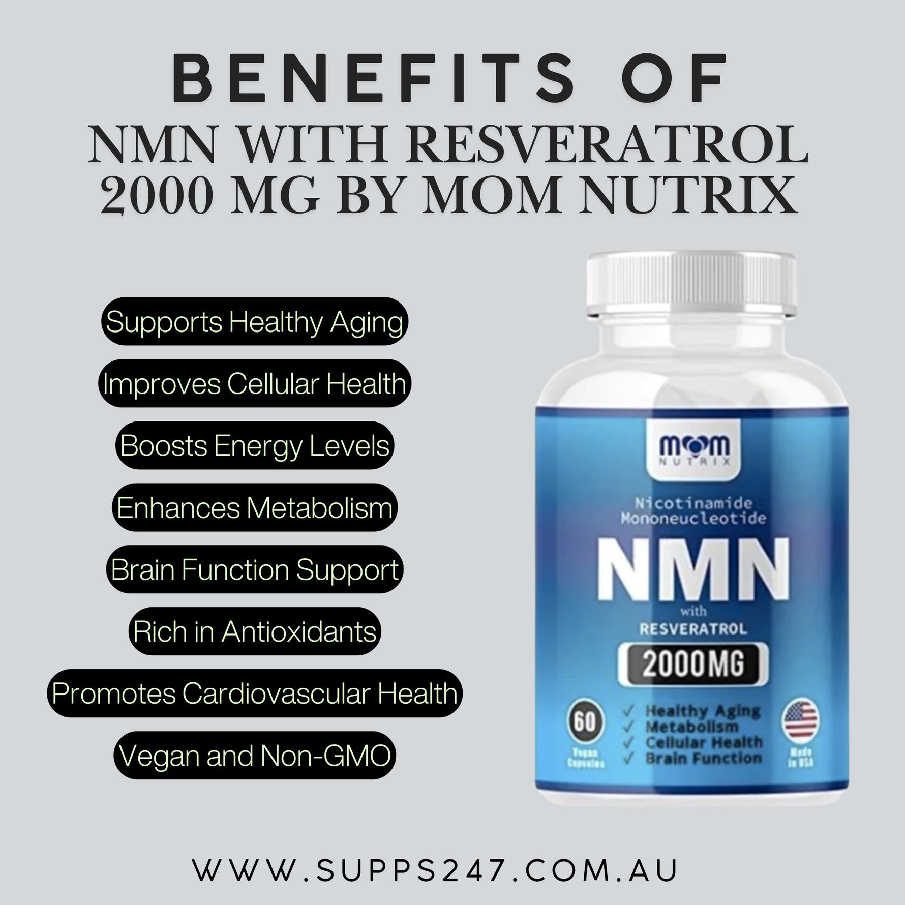 Benefits of NMN with Resveratrol 2000 mg by MOM Nutrix