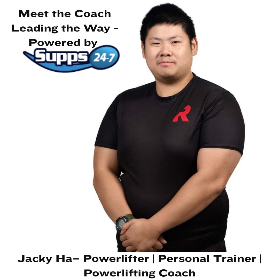 Jacky Ha– Powerlifter | Personal Trainer | Powerlifting Coach.