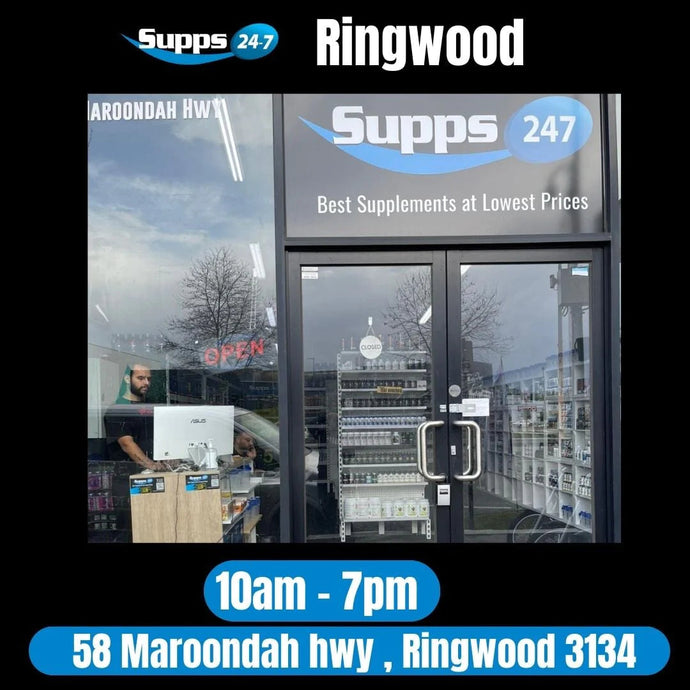 Visit Us Every Day Supps247 Ringwood Now Open from 10:00 AM to 7:00 PM