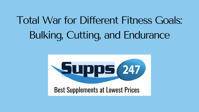 Total War for Different Fitness Goals: Bulking, Cutting, and Endurance