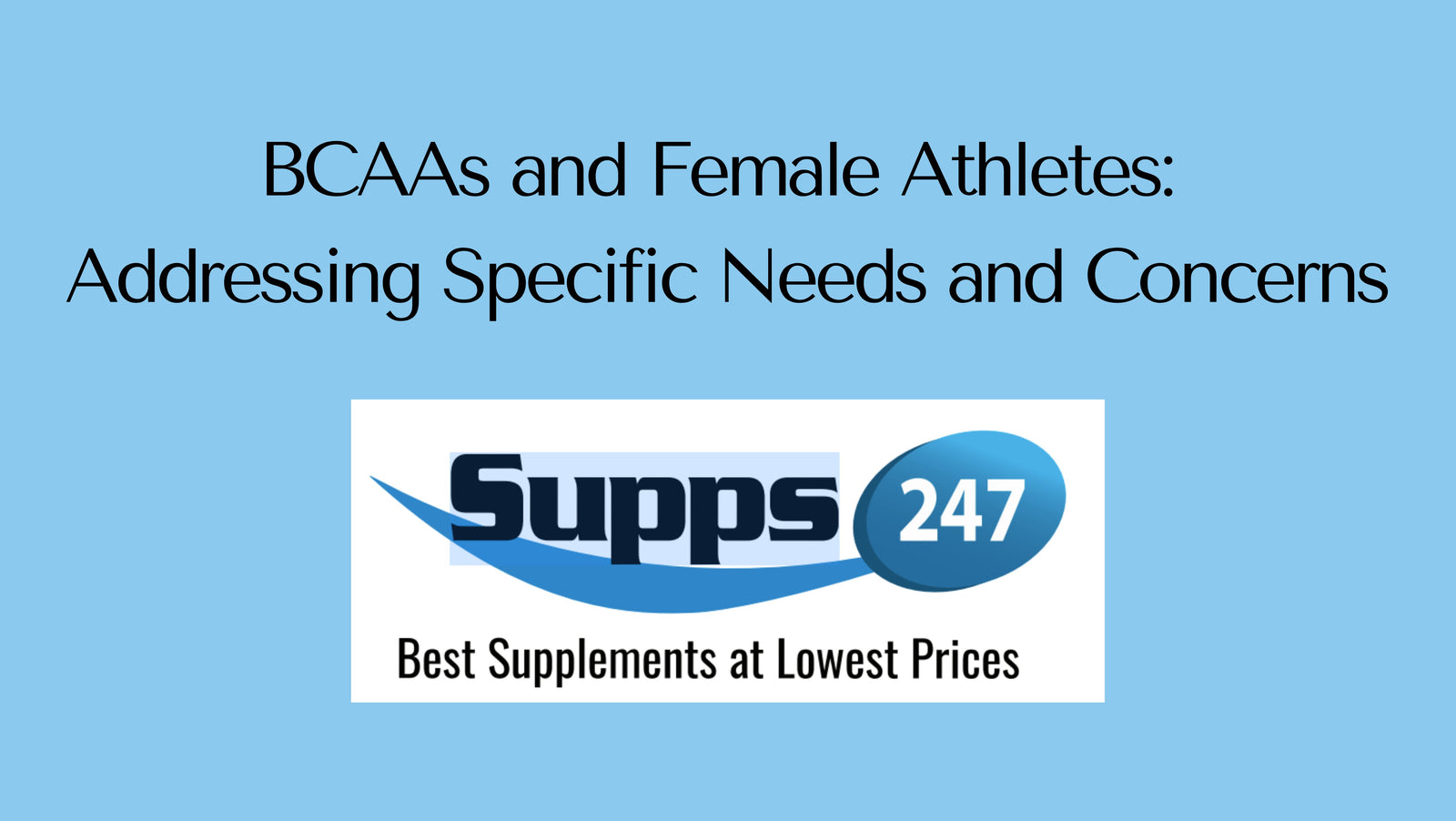 BCAAs and Female Athletes: Addressing Specific Needs and Concerns