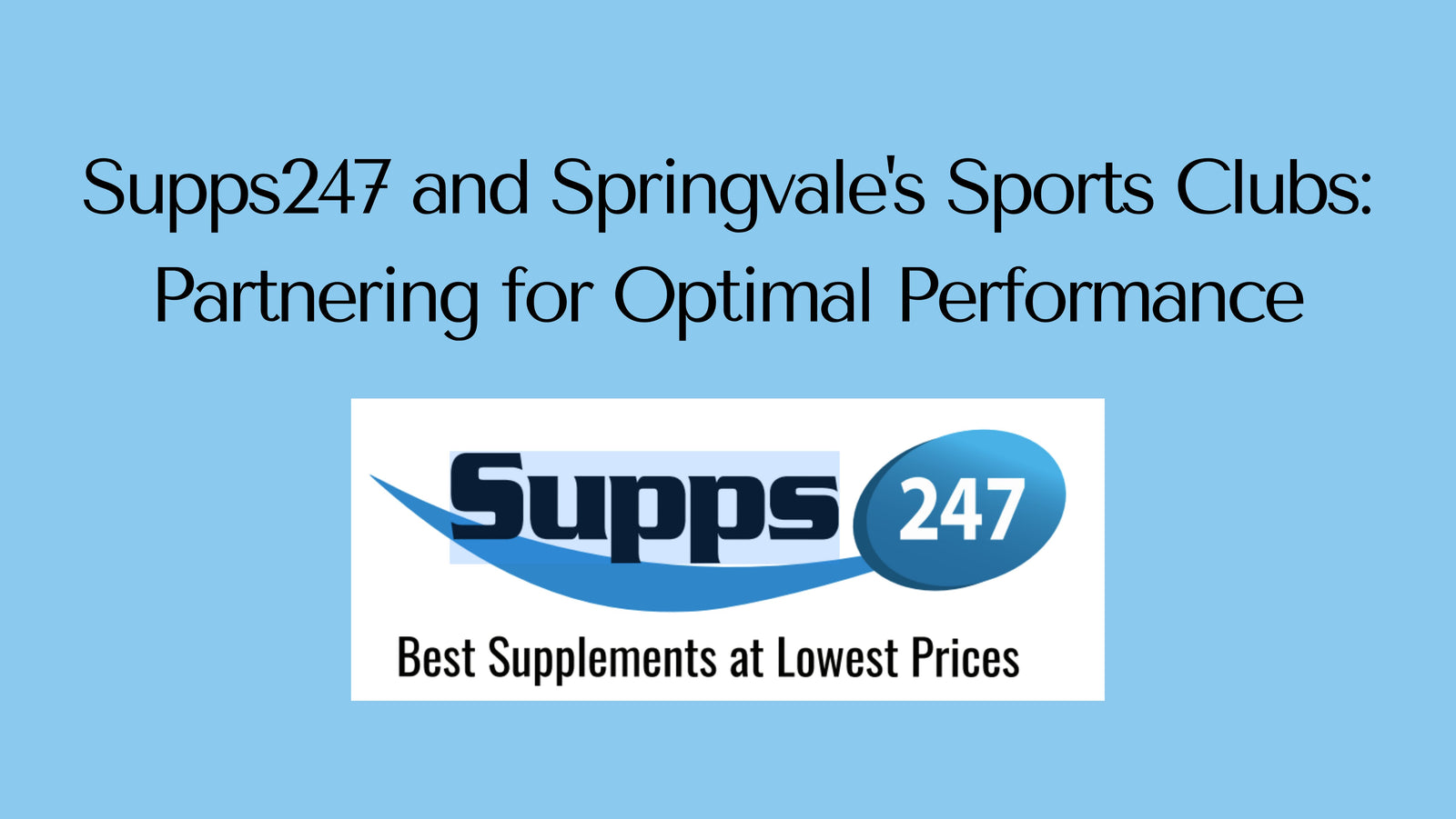 Supps247 and Springvale's Sports Clubs: Partnering for Optimal Performance