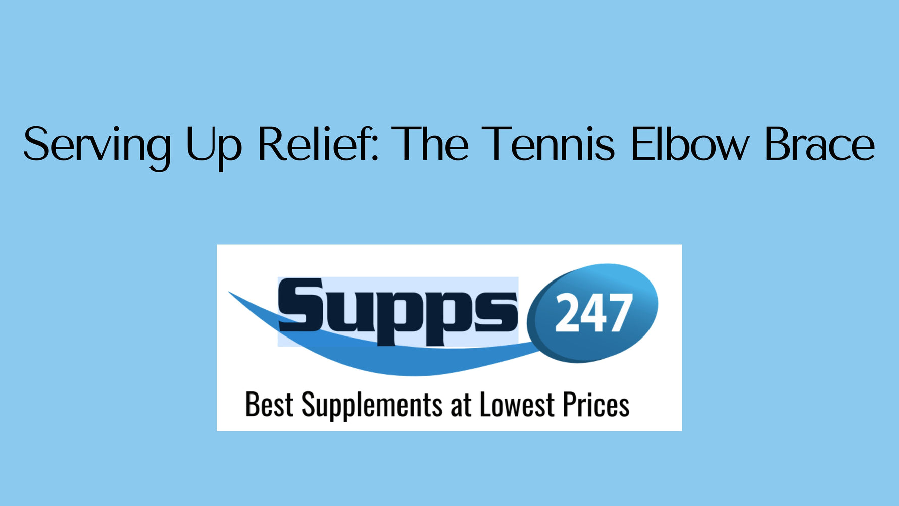 Serving Up Relief: The Tennis Elbow Brace.