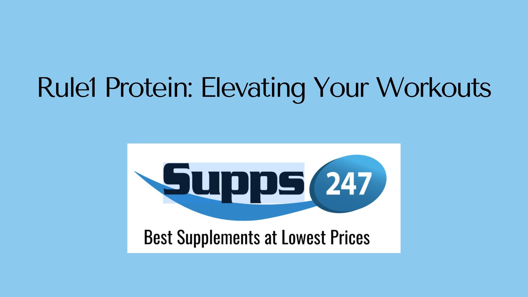 Rule1 Protein: Elevating Your Workouts.
