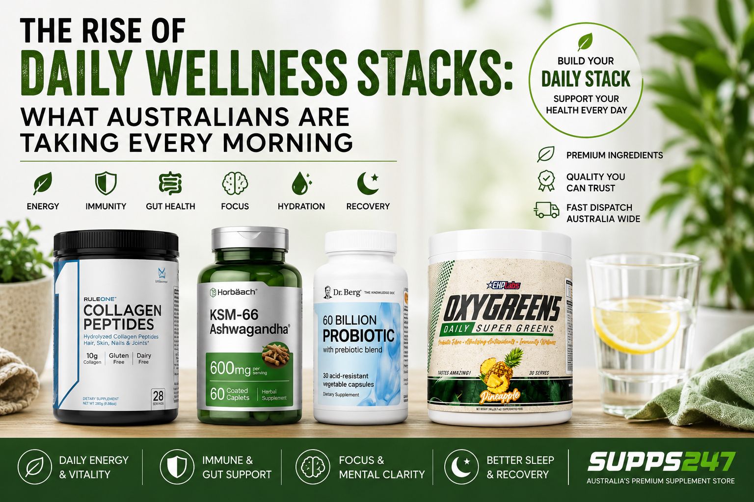 The Rise of Daily Wellness Stacks: What Australians Are Taking Every Morning.