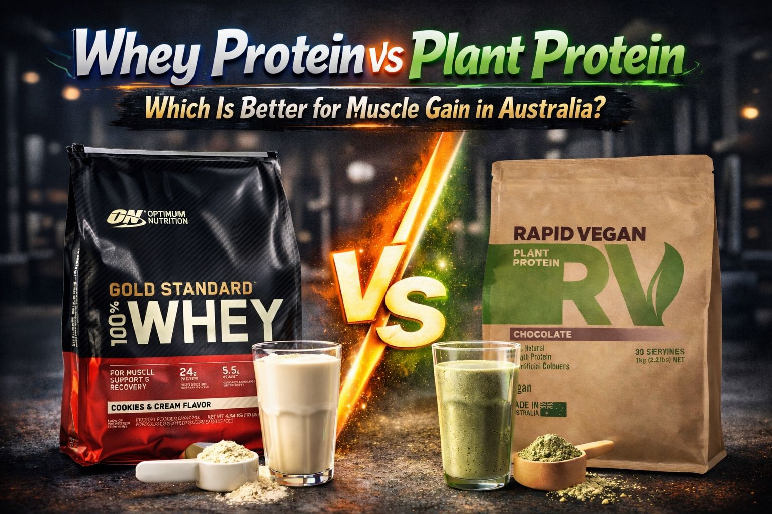 Whey Protein vs Plant Protein: Which Is Better for Muscle Gain in Australia?.
