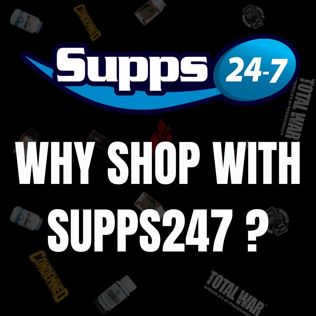 Why Shop With Supps247 ?.