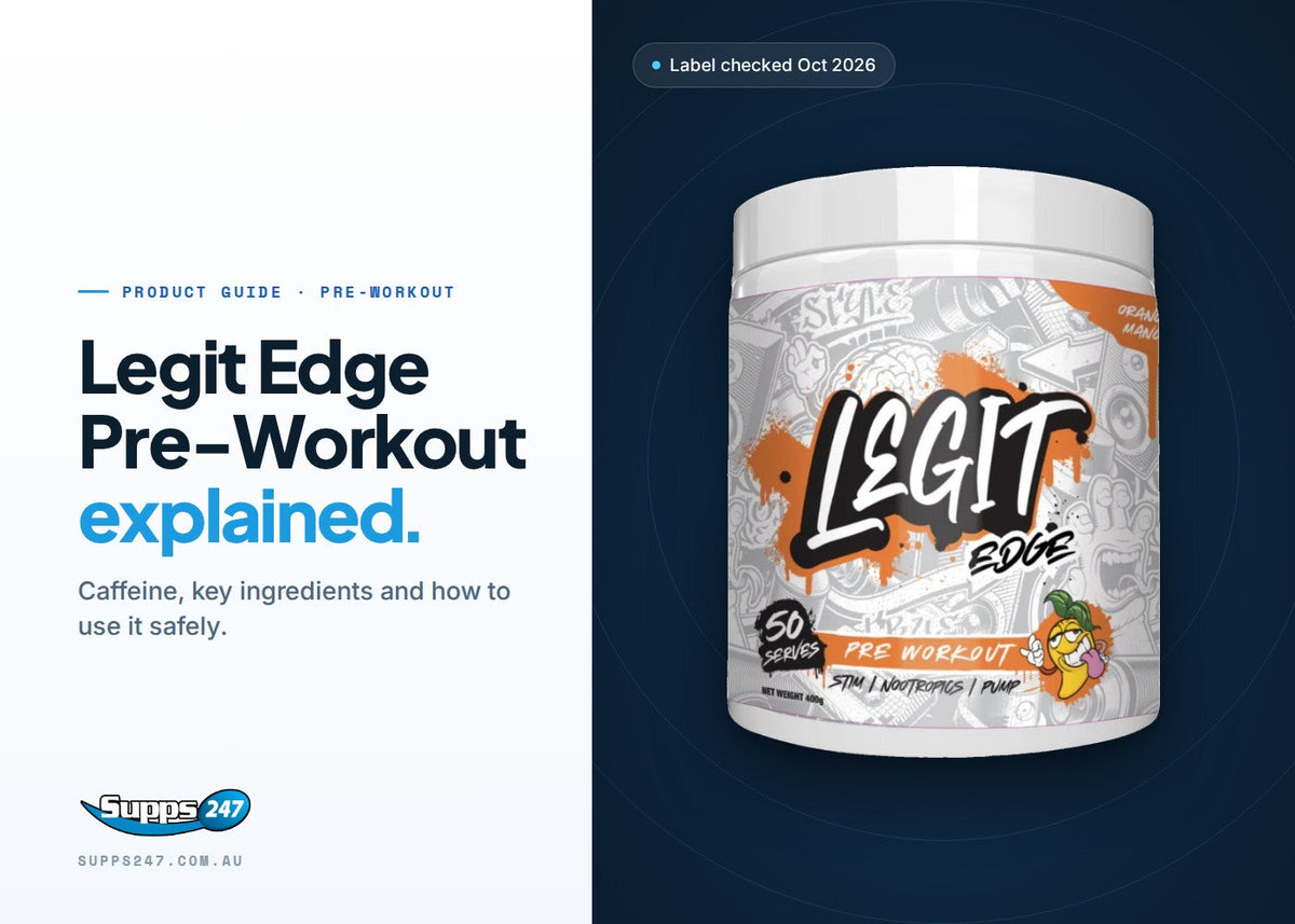Legit Edge Pre-Workout tub: caffeine per scoop, key ingredients, dosing and who it suits