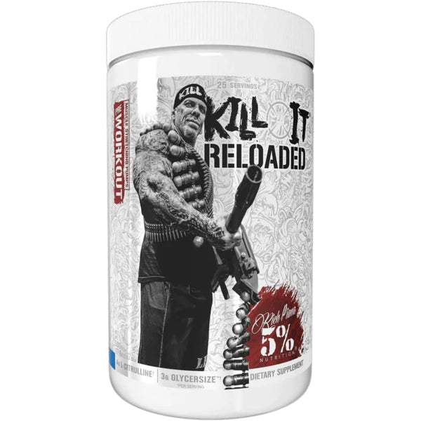 Kill It Reloaded by 5% Nutrition