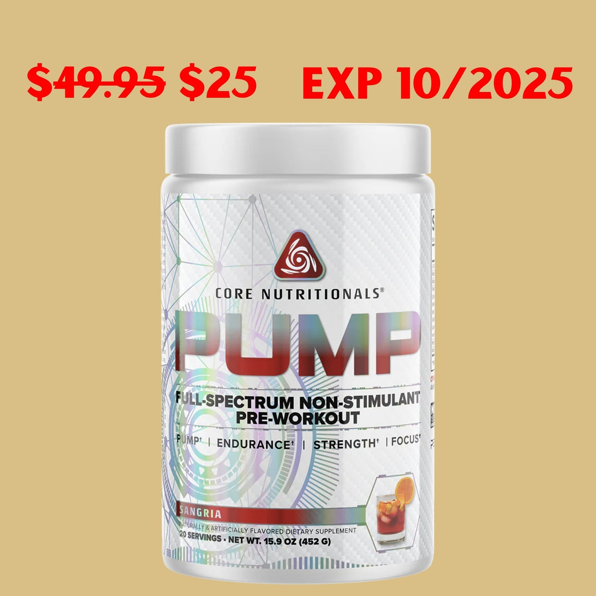 PUMP Non-Stimulant Pre-Workout by Core Nutritionals | Sangria | EXP 10/2025 PRE WORKOUT Core Nutritionals 20 Servings Sangria 