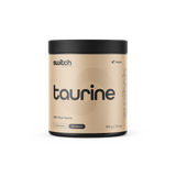 Switch Taurine