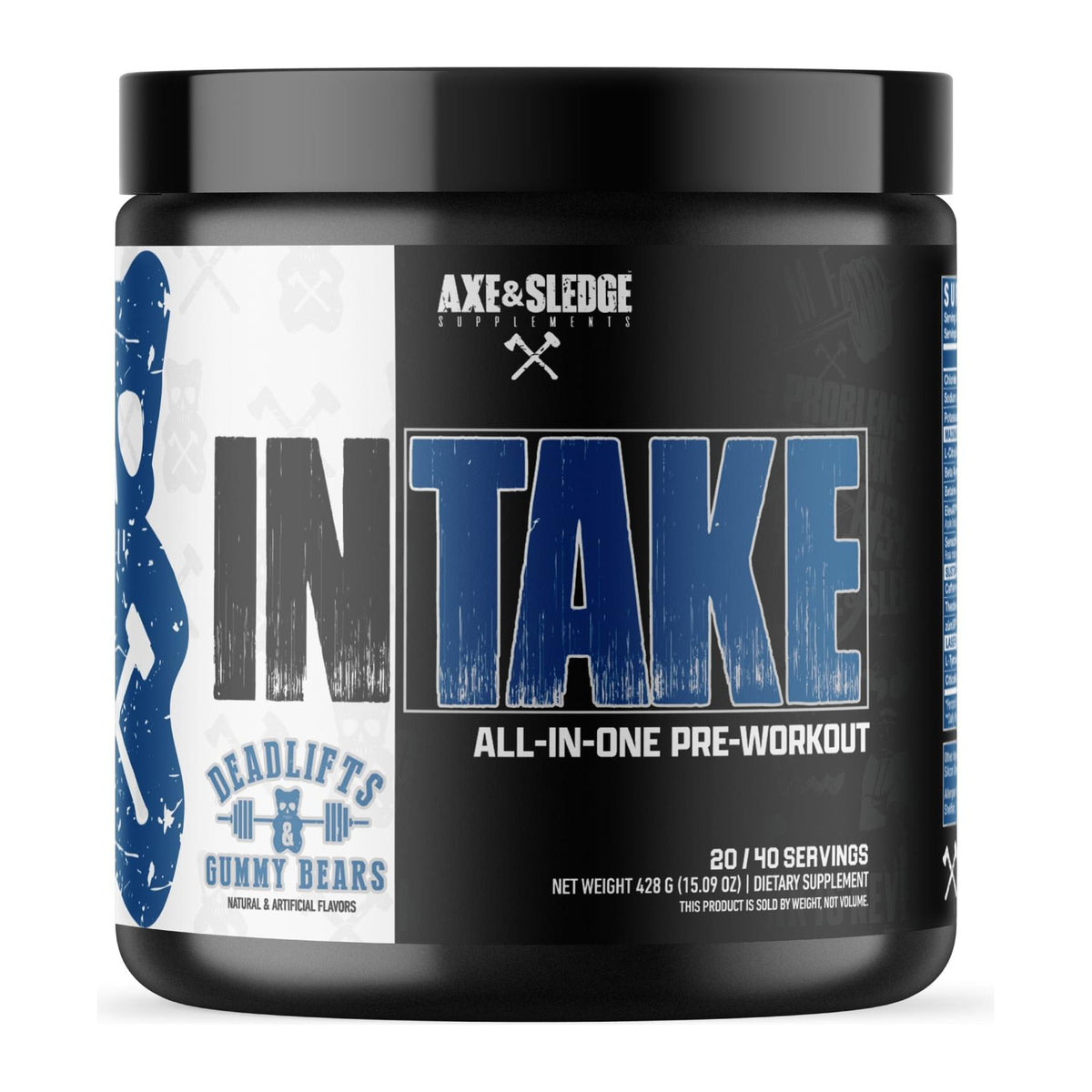 Axe & Sledge Intake All In One pre workout, Deadlifts & Gummy Bears tub front - Image 3